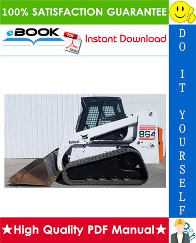 Thumbnail ☆☆ Best ☆☆ Bobcat 864, 864 High Flow Skid Steer Loader Service Repair Manual + Operation & Maintenance Manual + Wiring/Hydraulic/Hydrostatic Schematic