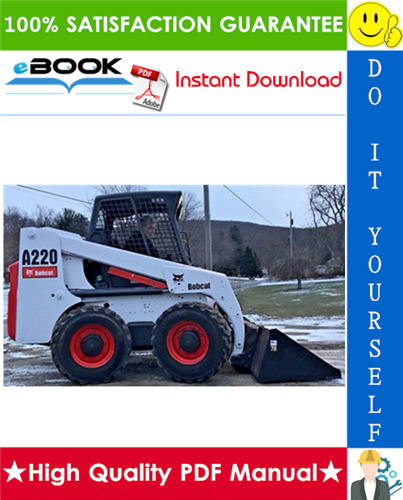 Thumbnail ☆☆ Best ☆☆ Bobcat A220 Turbo, A220 Turbo High Flow Skid Steer Loader Service Repair Manual + Operation & Maintenance Manual + Wiring/Hydraulic/Hydrostatic Schematic