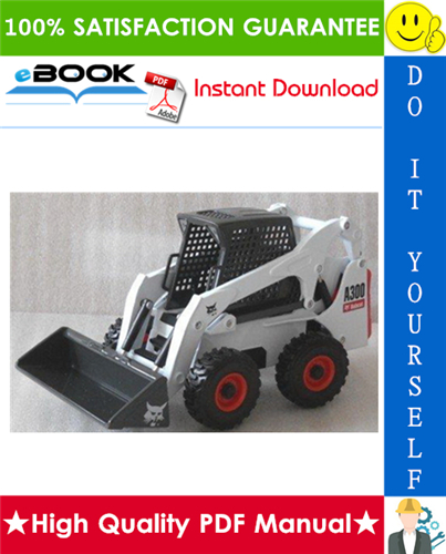 Thumbnail ☆☆ Best ☆☆ Bobcat A300 Turbo Skid Steer Loader Service Repair Manual + Operation & Maintenance Manual + Wiring/Hydraulic/Hydrostatic Schematic Thumbnail ☆☆ Best ☆☆ Bobcat A300 Turbo Skid Steer Loader Service Repair Manual + Operation & Maintenance Manual + Wiring/Hydraulic/Hydrostatic Schematic