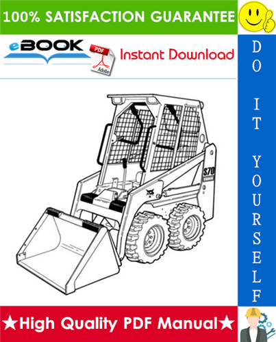 Thumbnail ☆☆ Best ☆☆ Bobcat S70 Skid-Steer Loader Service Repair Manual + Operation & Maintenance Manual + Wiring/Hydraulic/Hydrostatic Schematic Thumbnail ☆☆ Best ☆☆ Bobcat S70 Skid-Steer Loader Service Repair Manual + Operation & Maintenance Manual + Wiring/Hydraulic/Hydrostatic Schematic