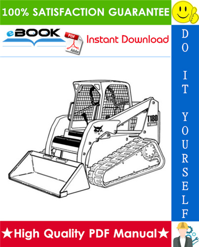 Thumbnail ☆☆ Best ☆☆ Bobcat T180 Turbo, T180 Turbo High Flow Compact Track Loader Service Repair Manual + Operation & Maintenance Manual + Wiring/Hydraulic/Hydrostatic Schematic