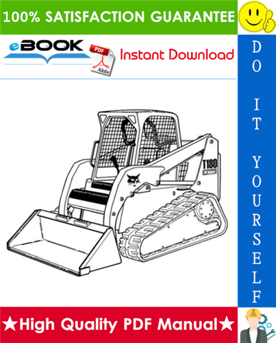 Thumbnail ☆☆ Best ☆☆ Bobcat T180 Compact Track Loader Service Repair Manual + Operation & Maintenance Manual + Wiring/Hydraulic/Hydrostatic Schematic