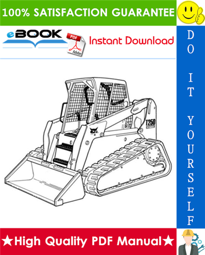 Thumbnail ☆☆ Best ☆☆ Bobcat T250 Compact Track Loader Service Repair Manual + Operation & Maintenance Manual + Wiring/Hydraulic/Hydrostatic Schematic Thumbnail ☆☆ Best ☆☆ Bobcat T250 Compact Track Loader Service Repair Manual + Operation & Maintenance Manual + Wiring/Hydraulic/Hydrostatic Schematic