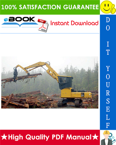 Thumbnail ☆☆ Best ☆☆ Komatsu PC300LL-6 Logging Excavator Operation & Maintenance Manual (Serial Number: A84001 and up)