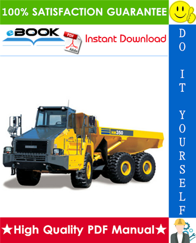 Thumbnail ☆☆ Best ☆☆ Komatsu HM350-1L Articulated Dump Truck Operation & Maintenance Manual (Serial Number: A10001 and UP)
