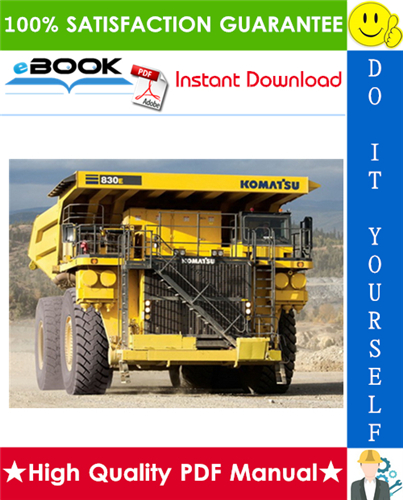Thumbnail ☆☆ Best ☆☆ Komatsu 830E-1AC Dump Truck Operation & Maintenance Manual (Serial Number: A30174 & UP)