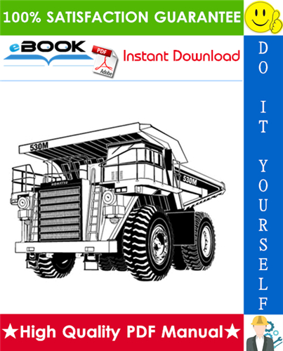 Thumbnail ☆☆ Best ☆☆ Komatsu 530M Dump Truck Service Repair Manual (Serial Number: A30002 thru A30038)