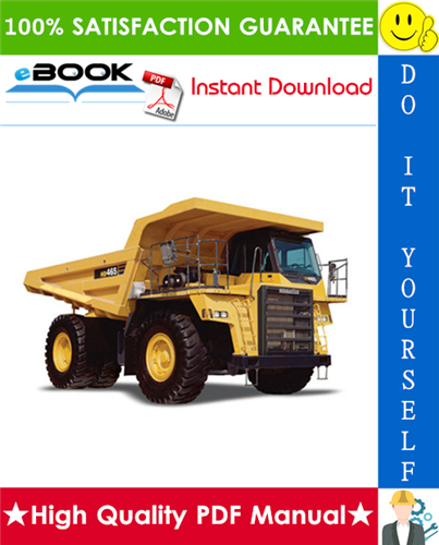 Thumbnail ☆☆ Best ☆☆ Komatsu HD465-7, HD605-7 Dump Truck Field Assembly Manual (Serial Number: 7001 and up)