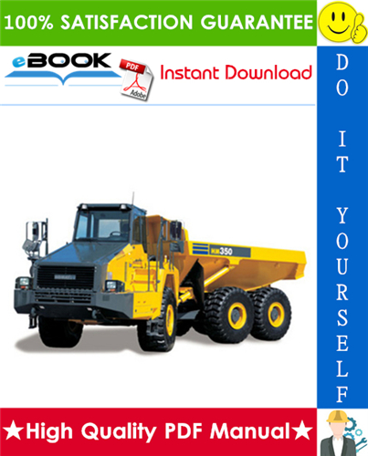 Thumbnail ☆☆ Best ☆☆ Komatsu HM350-2 Articulated Dump Truck Field Assembly Manual (Serial Number: 2001 and up)