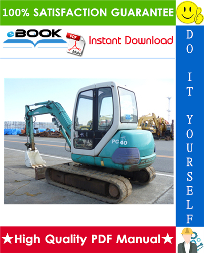 Thumbnail ☆☆ Best ☆☆ Komatsu PC40-7 Hydraulic Excavator Operation & Maintenance Manual (Serial Number: 24995 and up)