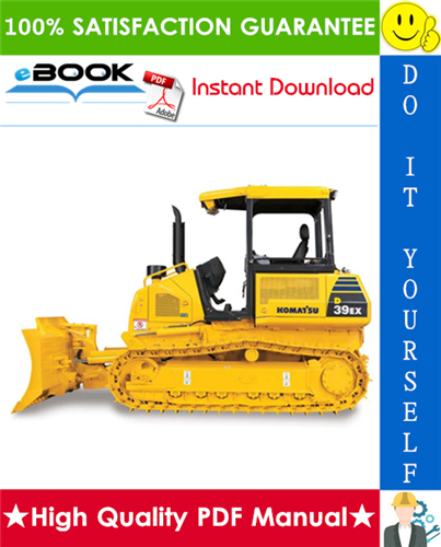 Thumbnail ☆☆ Best ☆☆ Komatsu D39EX-21, D39PX-21 Bulldozer Operation & Maintenance Manual  (Serial Number: 1201 and up, 1209 and up)