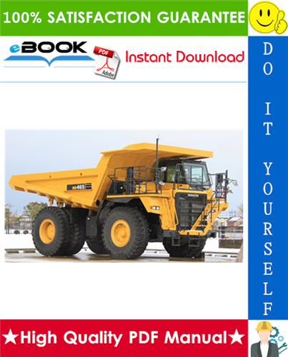 Thumbnail ☆☆ Best ☆☆ Komatsu HD465-5, HD605-5 Dump Truck Operation & Maintenance Manual  (Serial Number: 4763 and up, 1073 and up)