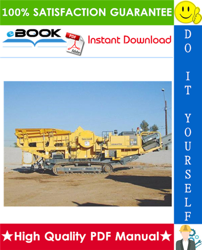 Thumbnail ☆☆ Best ☆☆ Komatsu BR500JG-1 Mobile Crusher Service Repair Manual (Serial Number: 1006 and up)