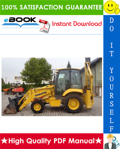 Thumbnail ☆☆ Best ☆☆ Komatsu WB91R-2, WB93R-2 Backhoe-Loader Operation & Maintenance Manual