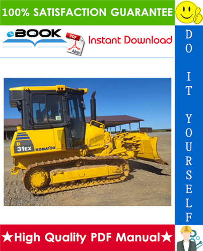 Thumbnail ☆☆ Best ☆☆ Komatsu D31EX-21, D31PX-21, D37EX-21, D37PX-21, D39EX-21, D39PX-21 Galeo Bulldozer Operation & Maintenance Manual