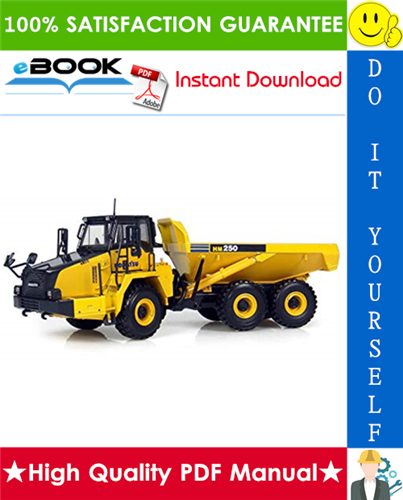 Thumbnail ☆☆ Best ☆☆ Komatsu HM250-2 Articulated Dump Truck Operation & Maintenance Manual (Serial Number: 2001 and up)