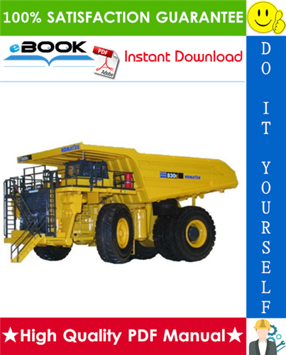 Thumbnail ☆☆ Best ☆☆ Komatsu 830E-1AC Dump Truck Operation & Maintenance Manual (Serial Number: A30589 & UP, U.S.A. EPA TIER 4 COMPLIANT )