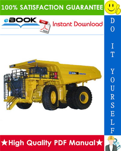 Thumbnail ☆☆ Best ☆☆ Komatsu 830E-1AC Dump Truck Service Repair Manual (Serial Number: A30461 - A30546 Tier II)