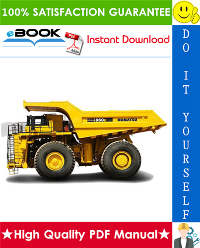 Thumbnail ☆☆ Best ☆☆ Komatsu 860E-1KT Dump Truck Operation & Maintenance Manual (Serial Number: A30015 - A30030)