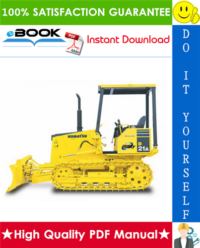 Thumbnail ☆☆ Best ☆☆ Komatsu D21A-8E0, D21P-8E0 Bulldozer Operation & Maintenance Manual (Serial Number: 90001 and up) Thumbnail ☆☆ Best ☆☆ Komatsu D21A-8E0, D21P-8E0 Bulldozer Operation & Maintenance Manual (Serial Number: 90001 and up)