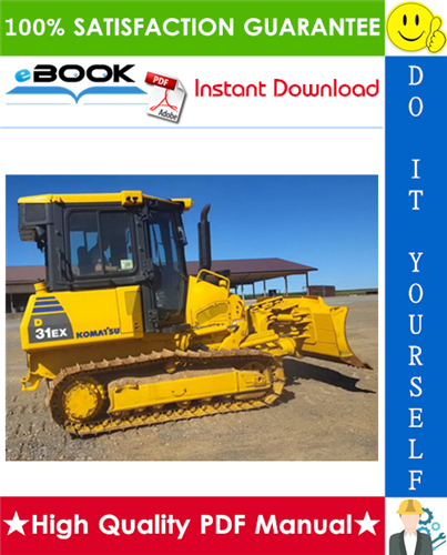 Thumbnail ☆☆ Best ☆☆ Komatsu D31EX-22, D31PX-22, D37EX-22, D37PX-22 Bulldozer Operation & Maintenance Manual (Serial Number: 60541 and up) Thumbnail ☆☆ Best ☆☆ Komatsu D31EX-22, D31PX-22, D37EX-22, D37PX-22 Bulldozer Operation & Maintenance Manual (Serial Number: 60541 and up)