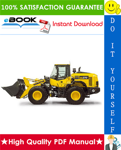 Thumbnail ☆☆ Best ☆☆ Komatsu WA270-7 Wheel Loader Operation & Maintenance Manual (Serial Number: 80001 and up)