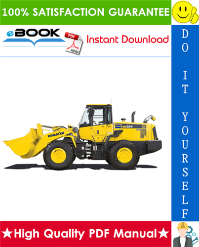 Thumbnail ☆☆ Best ☆☆ Komatsu WA320-6 Wheel Loader Operation & Maintenance Manual (Serial Number: A35001 and up)