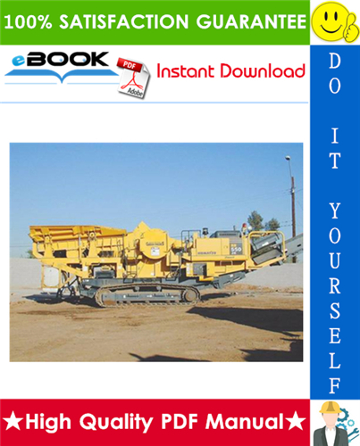Thumbnail ☆☆ Best ☆☆ Komatsu BR500JG-1 Mobile Crusher Service Repair Manual + Operation & Maintenance Manual (Serial Number: 1006 and up)
