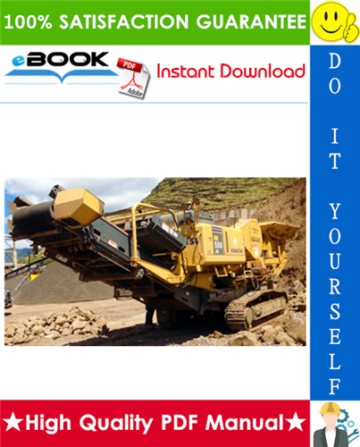 Thumbnail ☆☆ Best ☆☆ Komatsu BR550JG-1 Mobile Crusher Service Repair Manual + Field Assembly Manual + Operation & Maintenance Manual (Serial Number: 1001 and up)