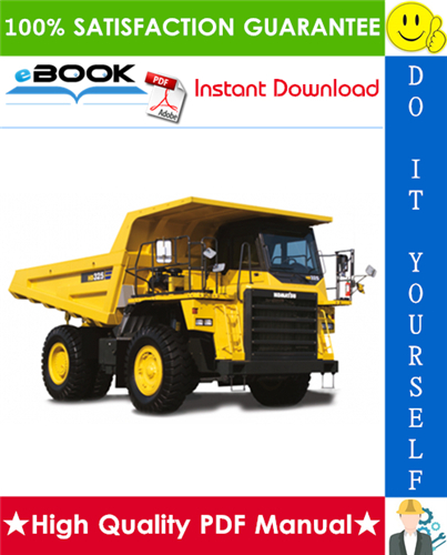 Thumbnail ☆☆ Best ☆☆ Komatsu HD325-5 Dump Truck Service Repair Manual + Operation & Maintenance Manual (Serial Number: 2001 and up)