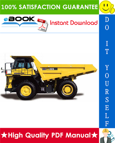 Thumbnail ☆☆ Best ☆☆ Komatsu HD325-7, HD405-7 Dump Truck Service Repair Manual + Field Assembly Manual + Operation & Maintenance Manual