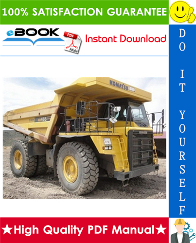 Thumbnail ☆☆ Best ☆☆ Komatsu HD465-3 Dump Truck Service Repair Manual + Operation & Maintenance Manual (Serial Number: 2001 and up)