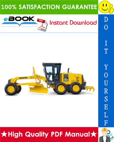 Thumbnail ☆☆ Best ☆☆ Komatsu GD555-3A Motor Grader Service Repair Manual + Operation & Maintenance Manual (Serial Number: 10001 and up)