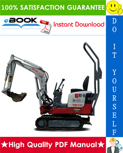Thumbnail ☆☆ Best ☆☆ Takeuchi TB108 Compact Excavator Service Repair Manual (Serial No. 10810004)