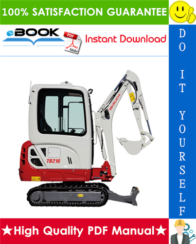 Thumbnail ☆☆ Best ☆☆ Takeuchi TB216 Mini Excavator Service Repair Manual (Serial No. 216100002)