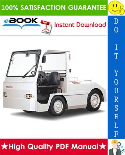 Thumbnail ☆☆ Best ☆☆ Toyota Electric Powered Towing Tractor 2TE15, 2TE18 Service Repair Manual