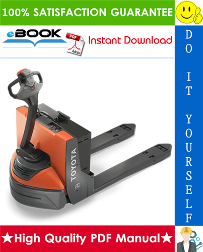 Thumbnail ☆☆ Best ☆☆ Toyota 6HBW30, 6HBE30, 6HBE40, 6HBC30, 6HBC40, 6TB50 Pallet Trucks Service Repair Manual (Serial Number: 24000 and Up)