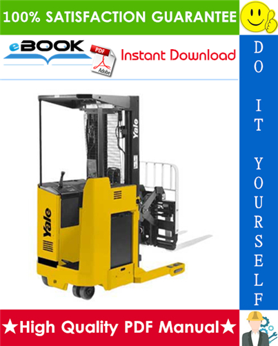 Thumbnail ☆☆ Best ☆☆ Yale NR035AD, NR040AD, NR045AD, NDR030AD, NS040AE, NS050AE Lift Trucks Service Repair Manual