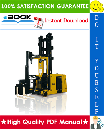 Thumbnail ☆☆ Best ☆☆ Yale MTC10, MTC13, MTC15, MTC18, NTA030SA, NTA040SA, NTA040DA Very Narrow Aisle Lift Truck Service Repair Manual