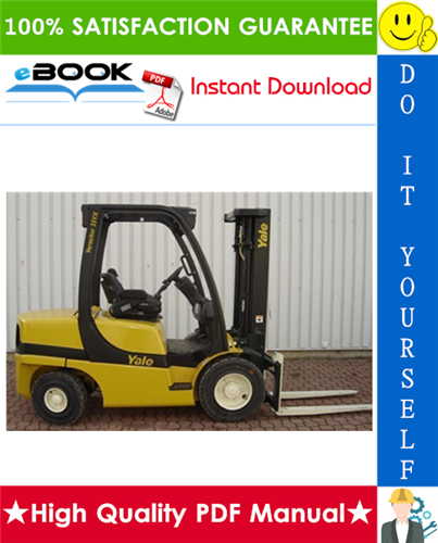 Thumbnail ☆☆ Best ☆☆ Yale GLP20VX, GLP25VX, GLP30VX, GLP35VX, GDP20VX, GDP25VX, GDP30VX, GDP35VX Europe (C875) Forklift Trucks Service Repair Manual