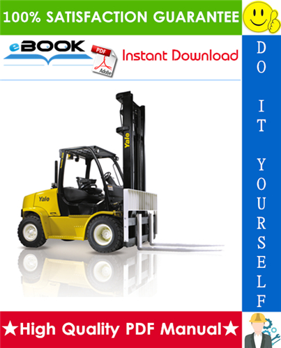 Thumbnail ☆☆ Best ☆☆ Yale GLP60VX, GDP60VX, GLP70VX, GDP70VX Europe (D878) Forklift Trucks Service Repair Manual