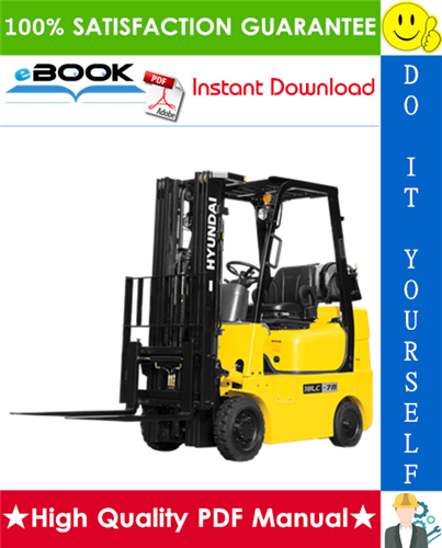 Thumbnail ☆☆ Best ☆☆ Hyundai 15LC-7M, 18LC-7M, 20LC-7M Forklift Trucks Service Repair Manual