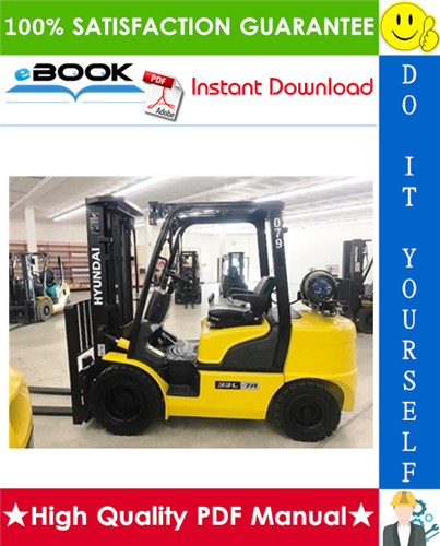 Thumbnail ☆☆ Best ☆☆ Hyundai 25L-7A, 30L-7A, 33L-7A, 25LC-7A, 30LC-7A, 25G-7A, 30G-7A, 33G-7A, 25GC-7A, 30GC-7A Forklift Trucks Service Repair Manual