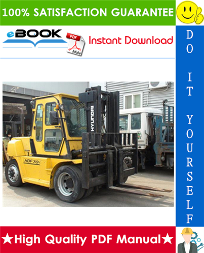 Thumbnail ☆☆ Best ☆☆ Hyundai HDF50-3, HDF70-3 Forklift Trucks Service Repair Manual Thumbnail ☆☆ Best ☆☆ Hyundai HDF50-3, HDF70-3 Forklift Trucks Service Repair Manual