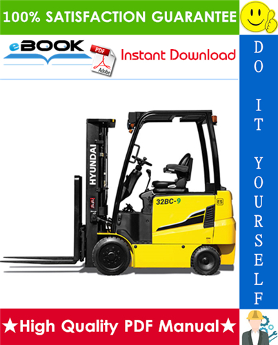 Thumbnail ☆☆ Best ☆☆ Hyundai 20BC-9, 25BC-9, 30BC-9, 32BC-9 Forklift Trucks Service Repair Manual