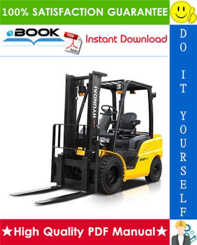 Thumbnail ☆☆ Best ☆☆ Hyundai 22D-9T, 25D-9T, 30D-9T, 33D-9T Forklift Trucks Service Repair Manual
