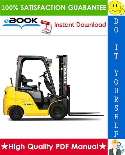 Thumbnail ☆☆ Best ☆☆ Hyundai 15D-9S, 18D-9S, 20D-9S Forklift Trucks Service Repair Manual Thumbnail ☆☆ Best ☆☆ Hyundai 15D-9S, 18D-9S, 20D-9S Forklift Trucks Service Repair Manual