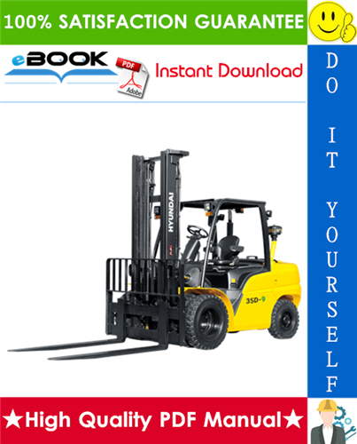 Thumbnail ☆☆ Best ☆☆ Hyundai 35D-9, 40D-9, 45D-9, 50DA-9 Forklift Trucks Service Repair Manual