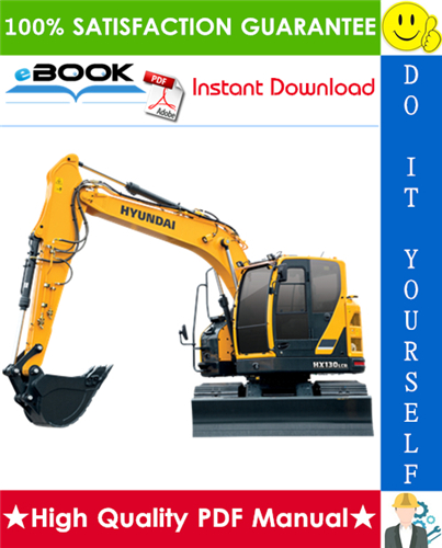Thumbnail ☆☆ Best ☆☆ Hyundai HX130LCR Crawler Excavator Service Repair Manual