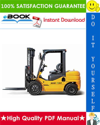 Thumbnail ☆☆ Best ☆☆ Hyundai 20D-7SA, 25D-7SA, 30D-7SA, 35D-7SA (Diesel F/L & LPG/Gasoline F/L) Forklift Trucks Service Repair Manual